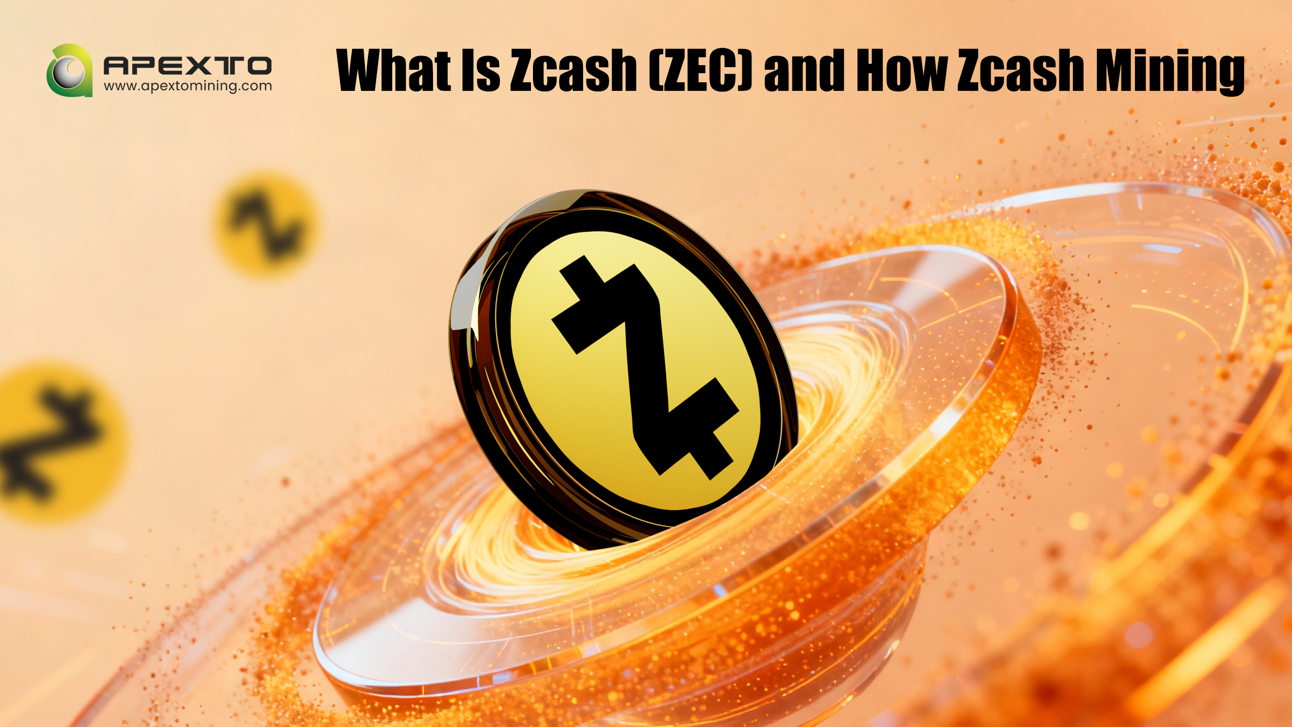 What Is Zcash (ZEC) and How Zcash Mining